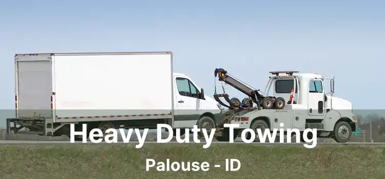 Heavy Duty Towing Palouse - ID