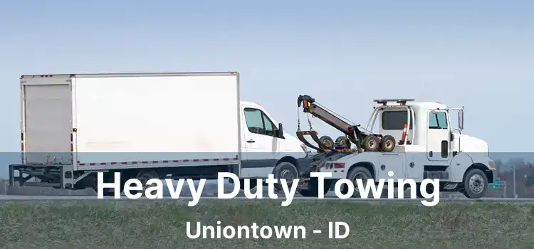 Heavy Duty Towing Uniontown - ID