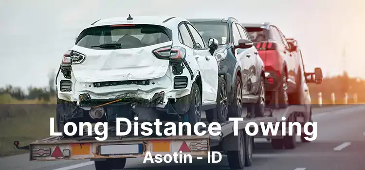 Long Distance Towing Asotin - ID