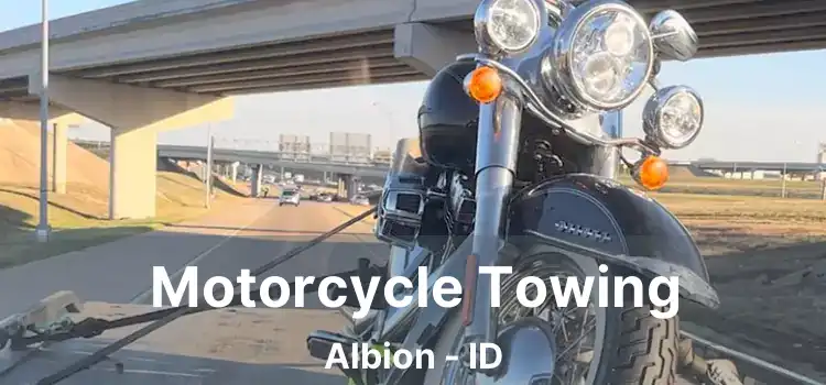 Motorcycle Towing Albion - ID