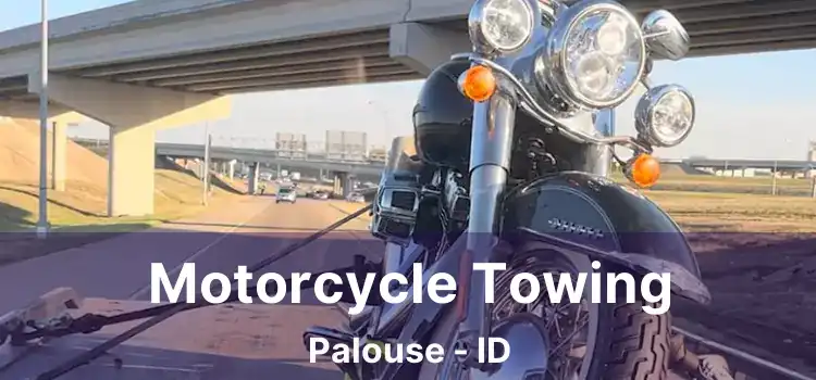 Motorcycle Towing Palouse - ID