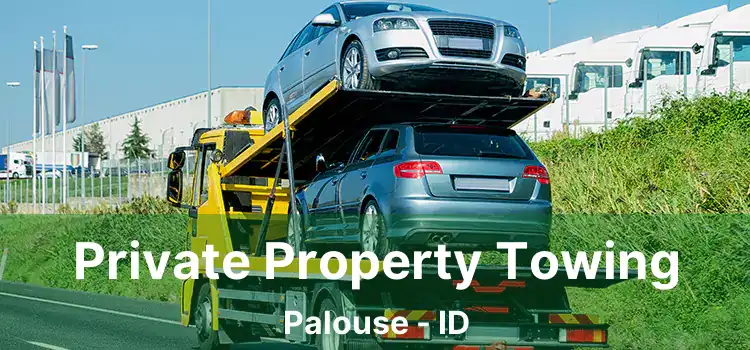 Private Property Towing Palouse - ID