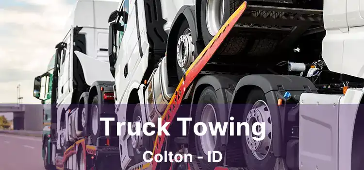Truck Towing Colton - ID