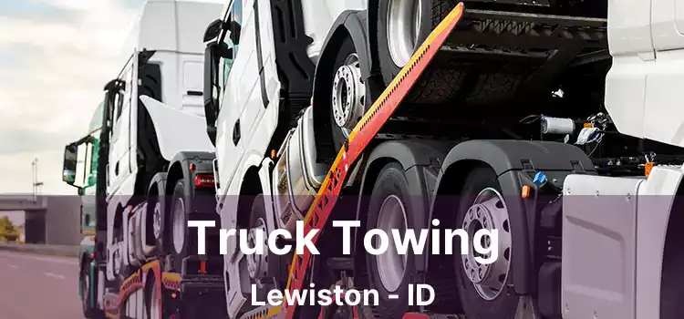 Truck Towing Lewiston - ID