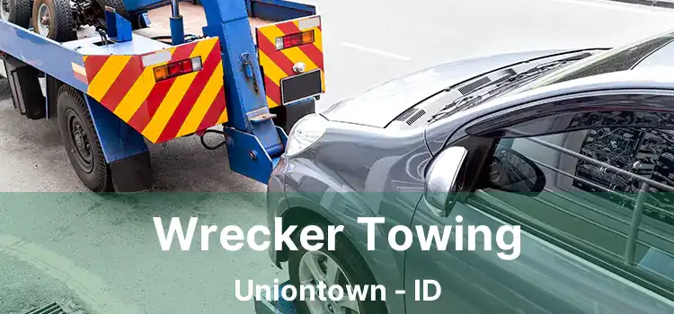 Wrecker Towing Uniontown - ID